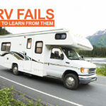 10 RV Fails and What To Learn From Them