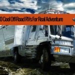 The Best Off Road RV for Real Adventure