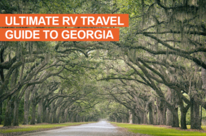 The RVer's Ultimate Guide to Georgia