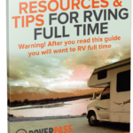 Full Time RVing Resources & Tips